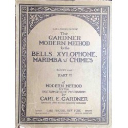 Gardner - Part II  (Bells, Xylophone, Marimba & Chimes)